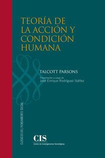 El CIS presenta Teoría de la acción y condición humana de Talcott Parsons